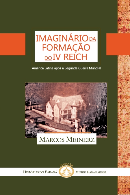 O imaginário da formação do IV Reich