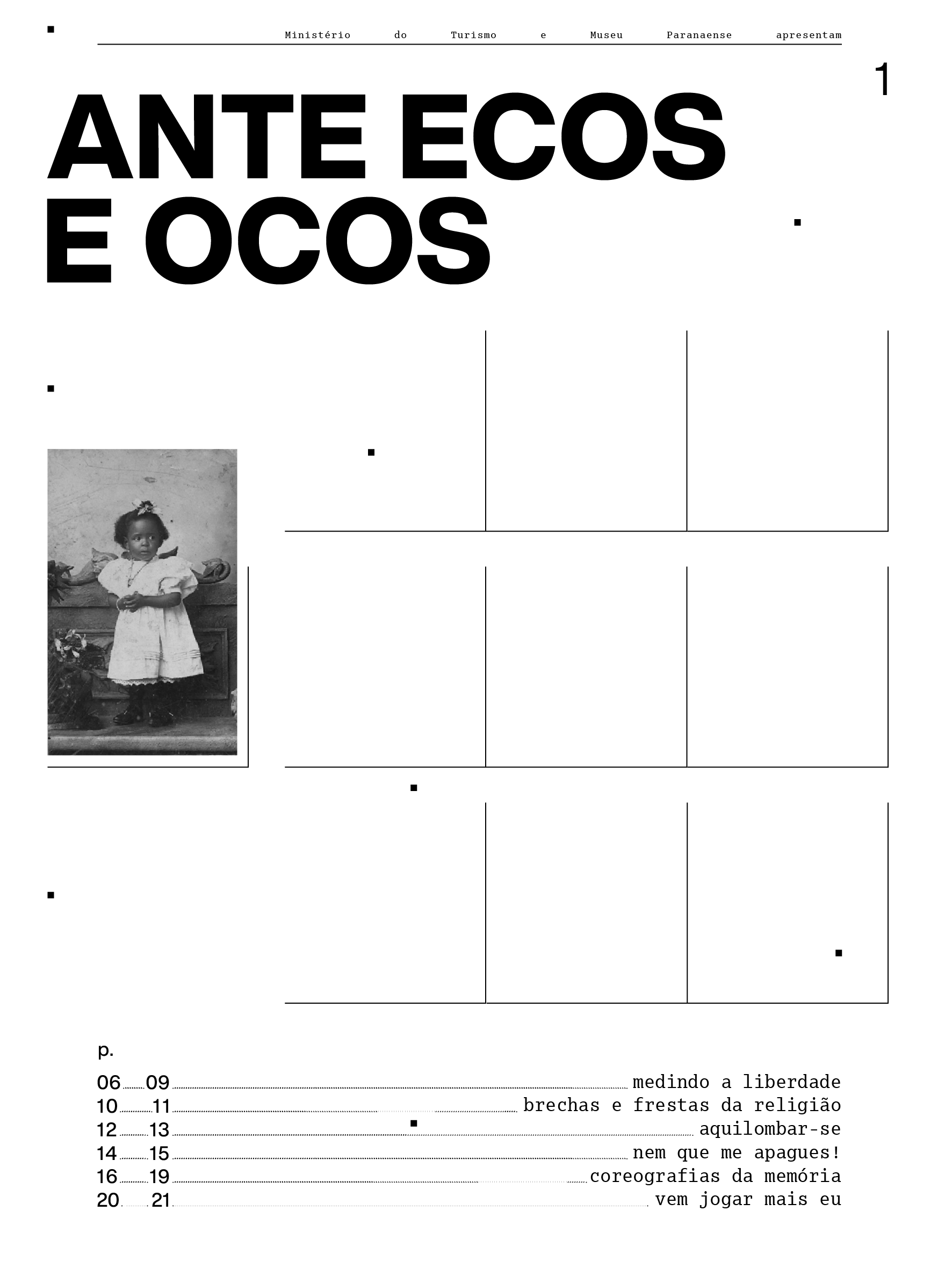 Capa do jornal da exposição "Ante ecos e ocos"