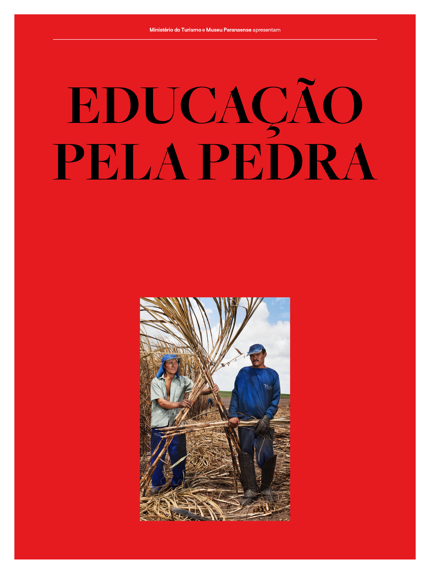 Capa do jornal da exposição "Educação pela pedra"