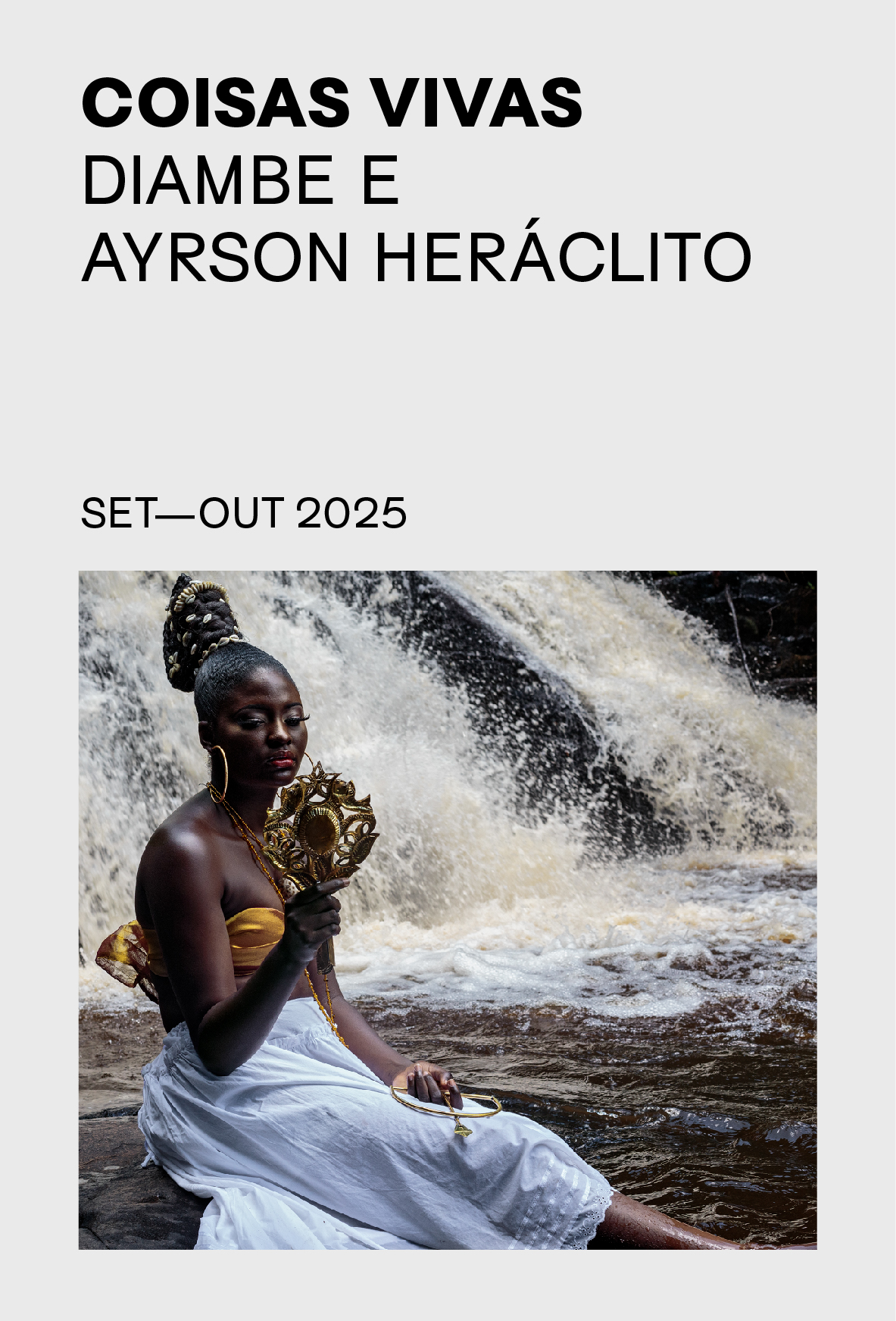Coisas vivas: Diambe e Ayrson Heráclito. Setembro a outubro de 2025.