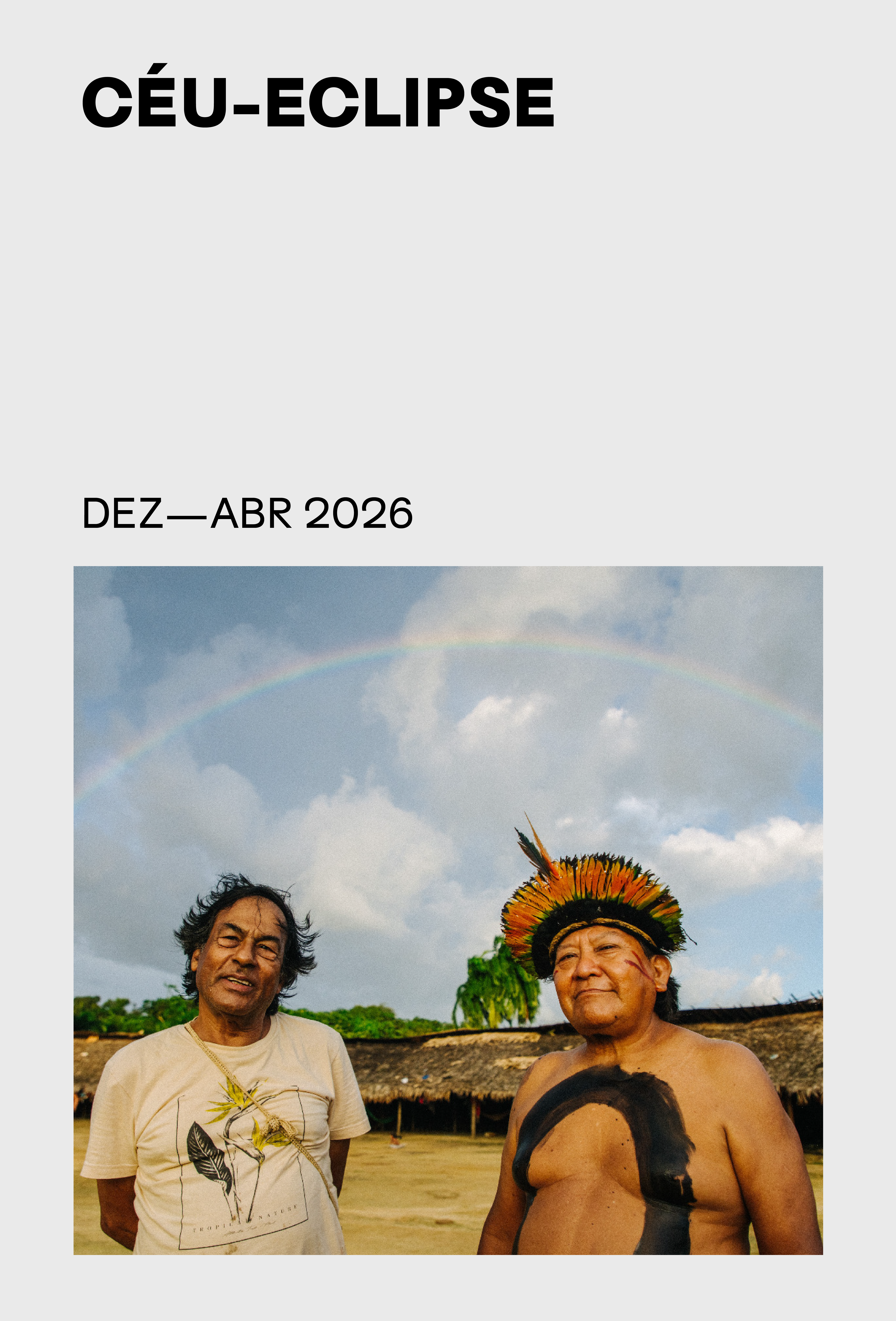 banner referente a exposição Céu-Eclipse com imagem de Airton Krenak e Davi Kopenawa 