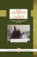 “Entre sapatos e livros: a trajetória de um sapateiro na militância comunista em Paranaguá/PR - 1935 a 1964”, de Thiago Possiede (Histórias do Paraná)